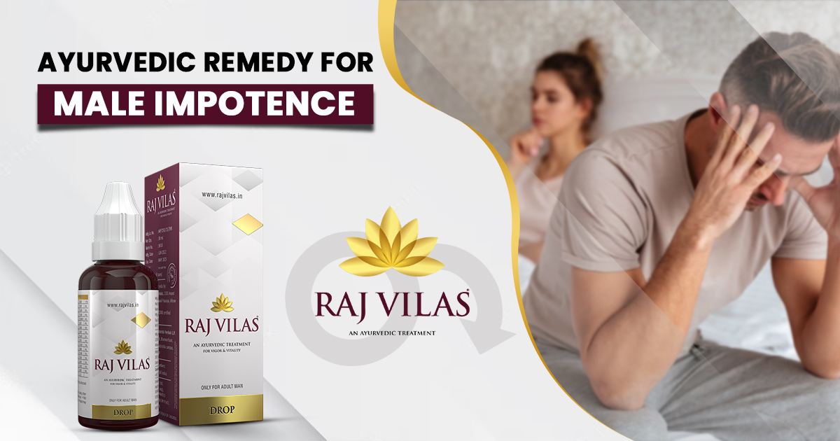 Ayurvedic Remedy for Male Impotence