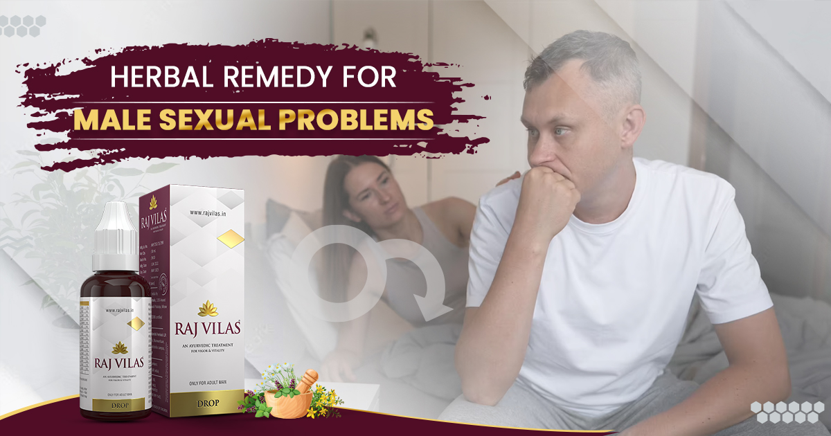 Herbal Remedy for Male Sexual Problems